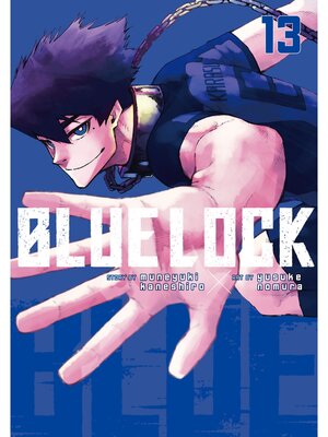 cover image of Blue Lock, Volume 13